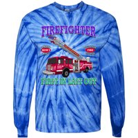 Last In Last Out Fire Truck Firefighter Novelty Gift Meaningful Gift Tie-Dye Long Sleeve Shirt