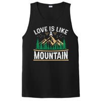 Love Is Like A Mountain Camping Gift Vintage PosiCharge Competitor Tank