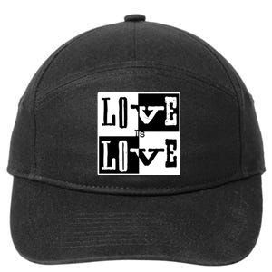 Love IS Love Typography Square 7-Panel Snapback Hat