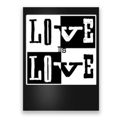 Love IS Love Typography Square Poster