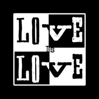 Love IS Love Typography Square Poster