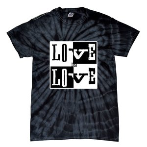 Love IS Love Typography Square Tie-Dye T-Shirt