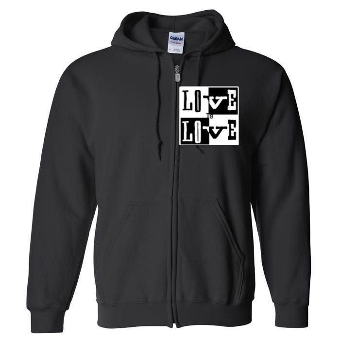 Love IS Love Typography Square Full Zip Hoodie