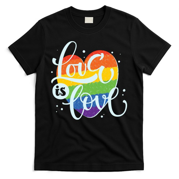 Love Is Love LGBT Pride T-Shirt