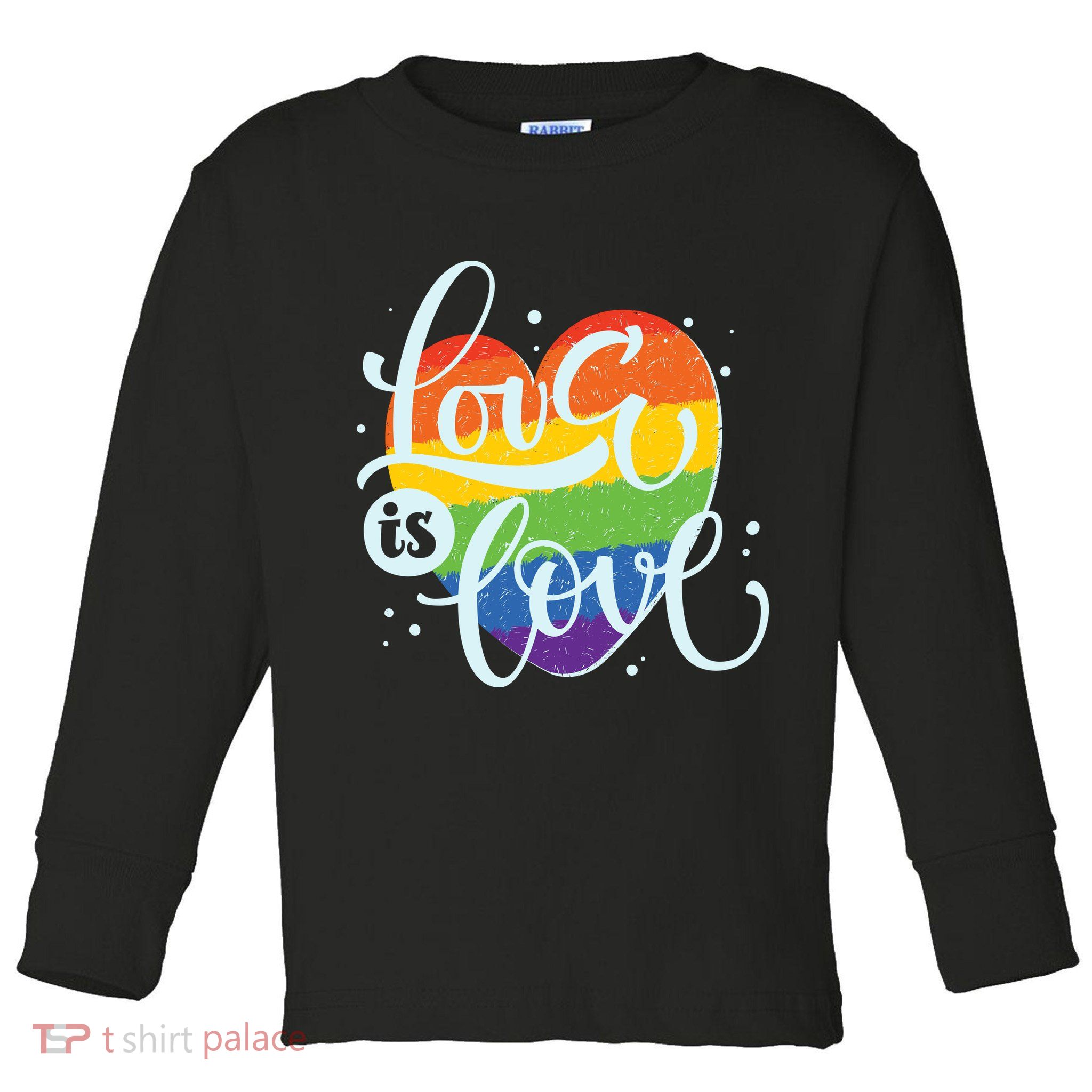 Love Is Love LGBT Pride Toddler Long Sleeve Shirt