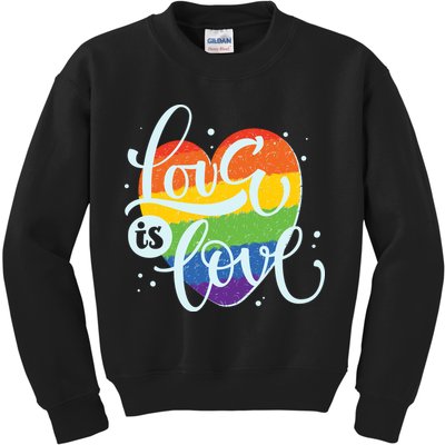 Love Is Love LGBT Pride Kids Sweatshirt