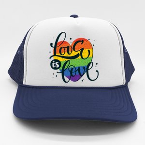 Love Is Love LGBT Pride Trucker Hat