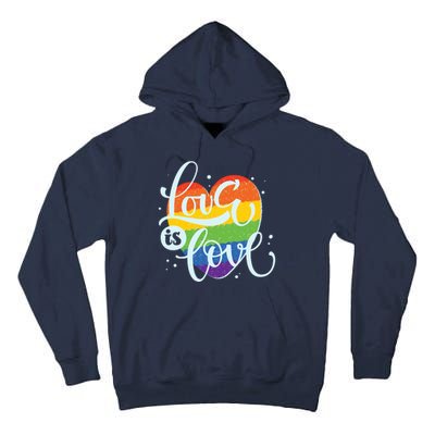 Love Is Love LGBT Pride Tall Hoodie