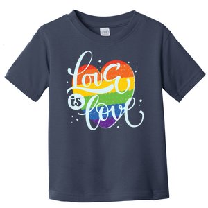 Love Is Love LGBT Pride Toddler T-Shirt