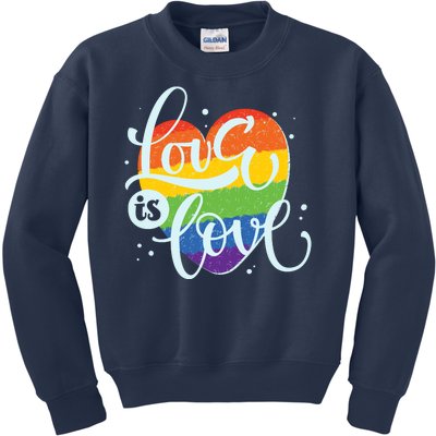 Love Is Love LGBT Pride Kids Sweatshirt