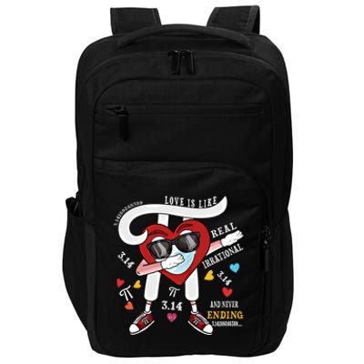 Love Is Like Pi Math Teacher Dabbing Pi Day Valentine's Day Funny Gift Impact Tech Backpack