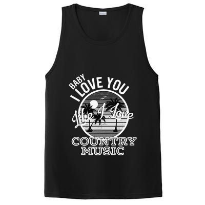 Like I Love Country Music Country Song Lyrics PosiCharge Competitor Tank