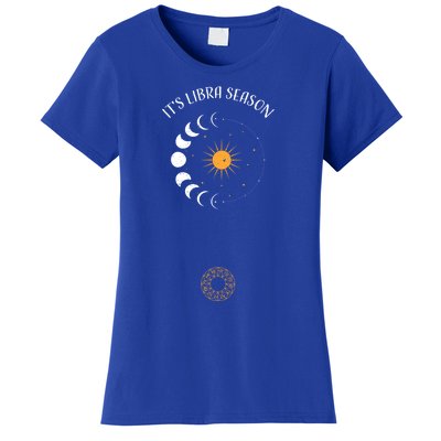 Libra: Its Libra Season Astrology Sayings Funny Gift Women's T-Shirt