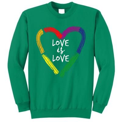 Love Is Love Sweatshirt