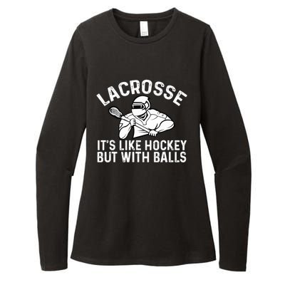 Lacrosse is like hockey but with balls Womens CVC Long Sleeve Shirt