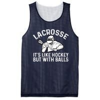 Lacrosse is like hockey but with balls Mesh Reversible Basketball Jersey Tank