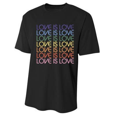 Love Is Love Pride Performance Sprint T-Shirt