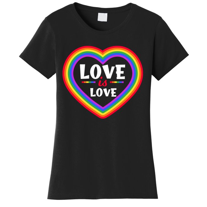 Love Is Love Lgbt Pride Graphic Women's T-Shirt