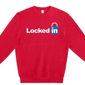 Locked In Premium Crewneck Sweatshirt