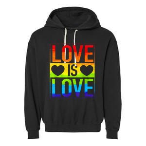 Love Is Love Lgbt Gay Lesbian Rainbow Garment-Dyed Fleece Hoodie