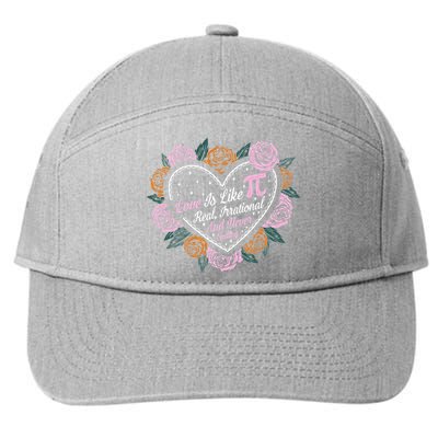 Love Is Like Pi Real Irrational & Never Ending V-day Quote 7-Panel Snapback Hat