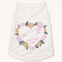 Love Is Like Pi Real Irrational & Never Ending V-day Quote Doggie Tank