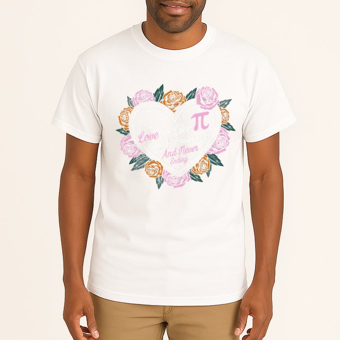 Love Is Like Pi Real Irrational & Never Ending V-day Quote Tall T-Shirt