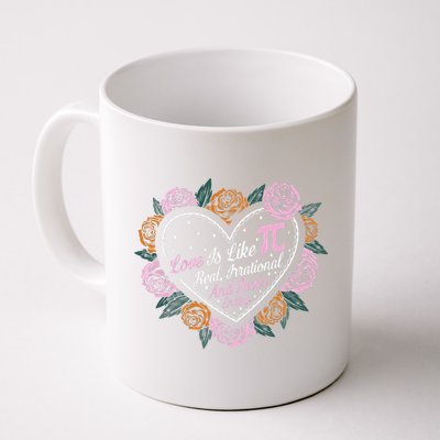 Love Is Like Pi Real Irrational & Never Ending V-day Quote Mug