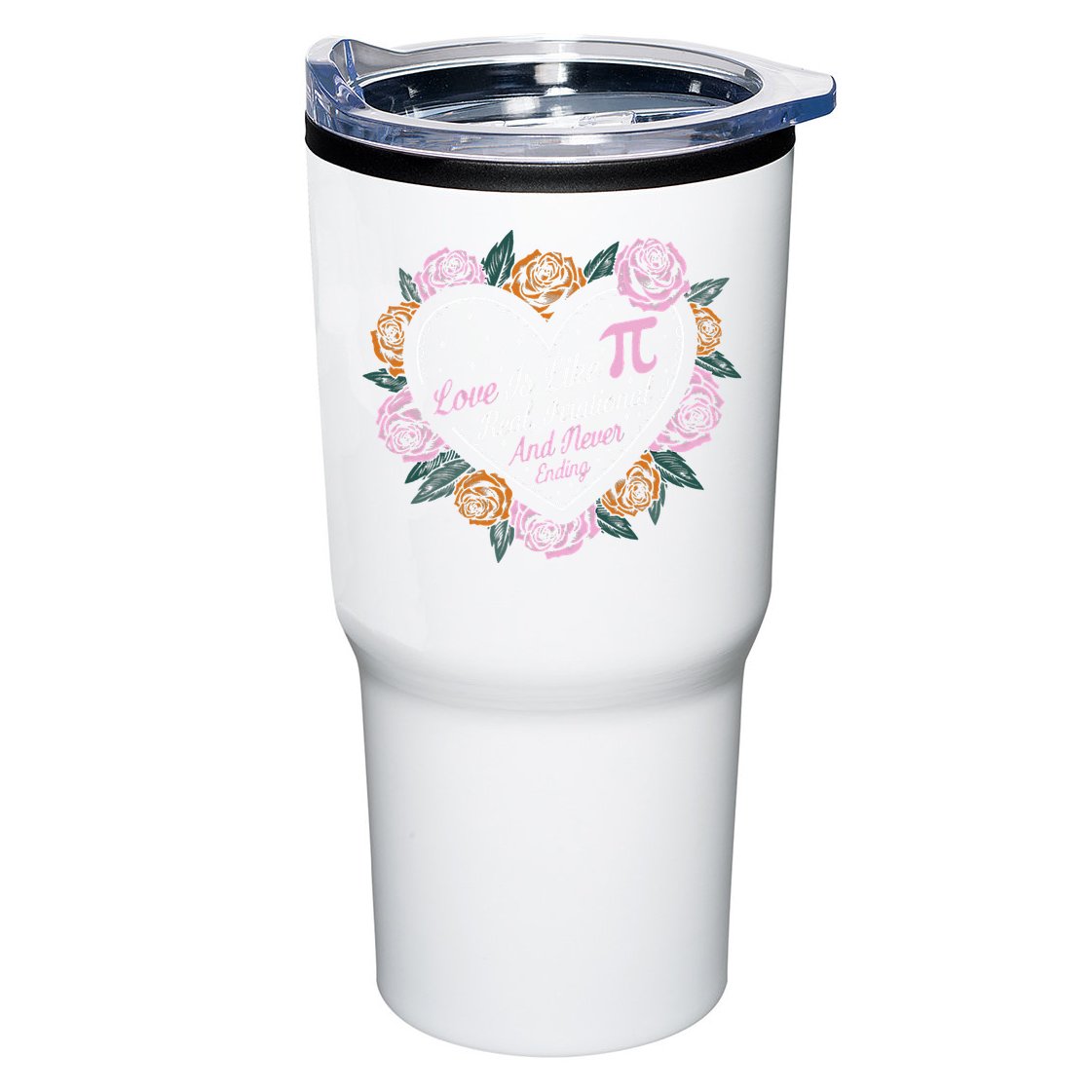 Love Is Like Pi Real Irrational & Never Ending V-day Quote Tumbler