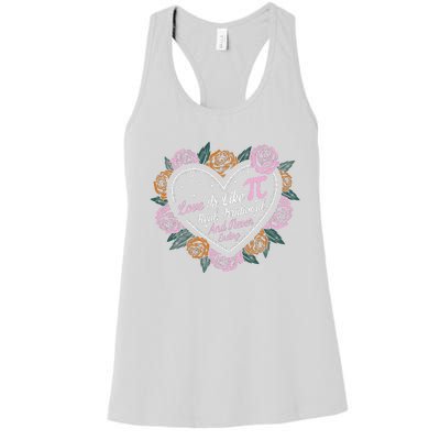 Love Is Like Pi Real Irrational & Never Ending V-day Quote Women's Racerback Tank