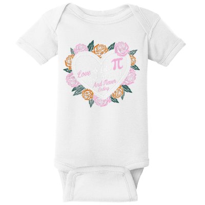 Love Is Like Pi Real Irrational & Never Ending V-day Quote Baby Bodysuit