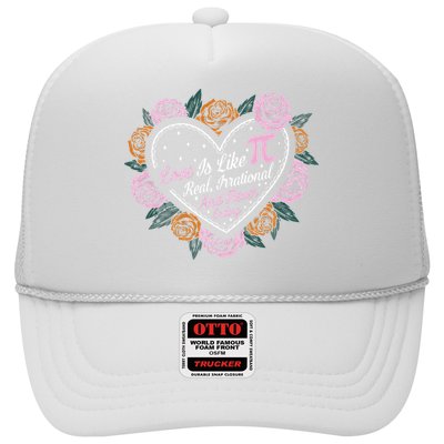 Love Is Like Pi Real Irrational & Never Ending V-day Quote Trucker Hat