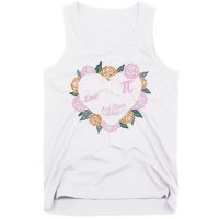 Love Is Like Pi Real Irrational & Never Ending V-day Quote Tank Top