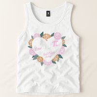 Love Is Like Pi Real Irrational & Never Ending V-day Quote Tank Top