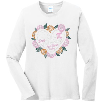 Love Is Like Pi Real Irrational & Never Ending V-day Quote Ladies Long Sleeve Shirt