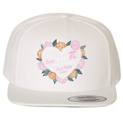 Love Is Like Pi Real Irrational & Never Ending V-day Quote Wool Snapback Cap