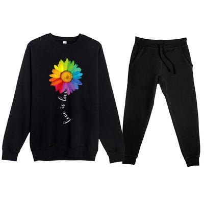 Love Is Love Rainbow Sunflower Lgbt G.A.Y Lesbian Pride Gifts Premium Crewneck Sweatsuit Set