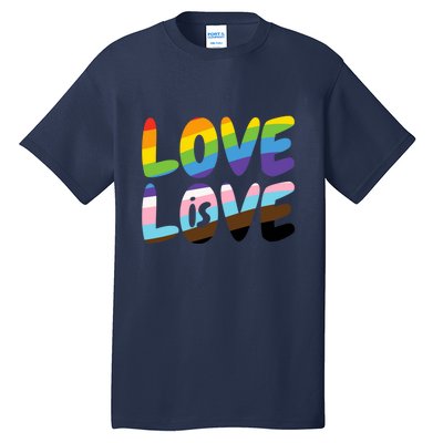 LOVE IS LOVE Tall T-Shirt