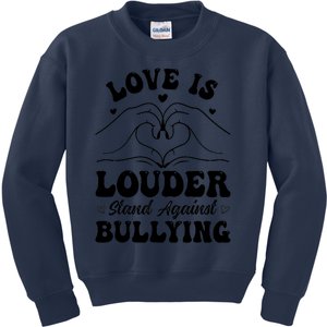 Love Is Louder Anti Bullying Kids Unity Day Orange Be Kind Kids Sweatshirt