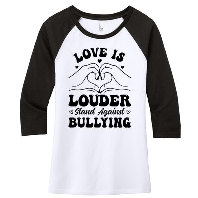 Love Is Louder Anti Bullying Kids Unity Day Orange Be Kind Women's Tri-Blend 3/4-Sleeve Raglan Shirt