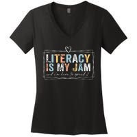 Literacy Is My Jam And Im Here To Spread It Women's V-Neck T-Shirt