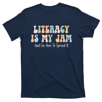 Literacy Is My Jam Reading Interventionist Literacy Teacher T-Shirt