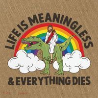 Life Is Meaningless And Everything Dies Jesus Riding Dinosaur Cotton Canvas Backpack