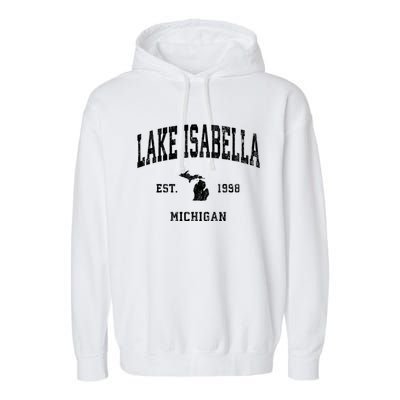 Lake Isabella Michigan Mi Vintage Athletic Garment-Dyed Fleece Hoodie