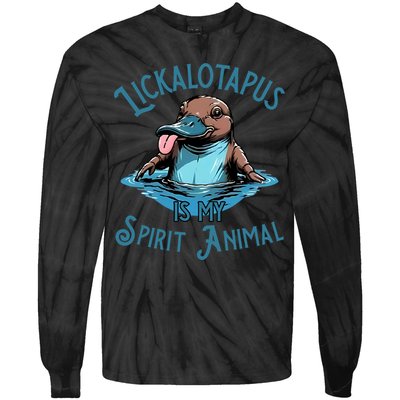 Lickalotapus Is My Spirit Animal Meme Funny Lickalotapus Tie-Dye Long Sleeve Shirt