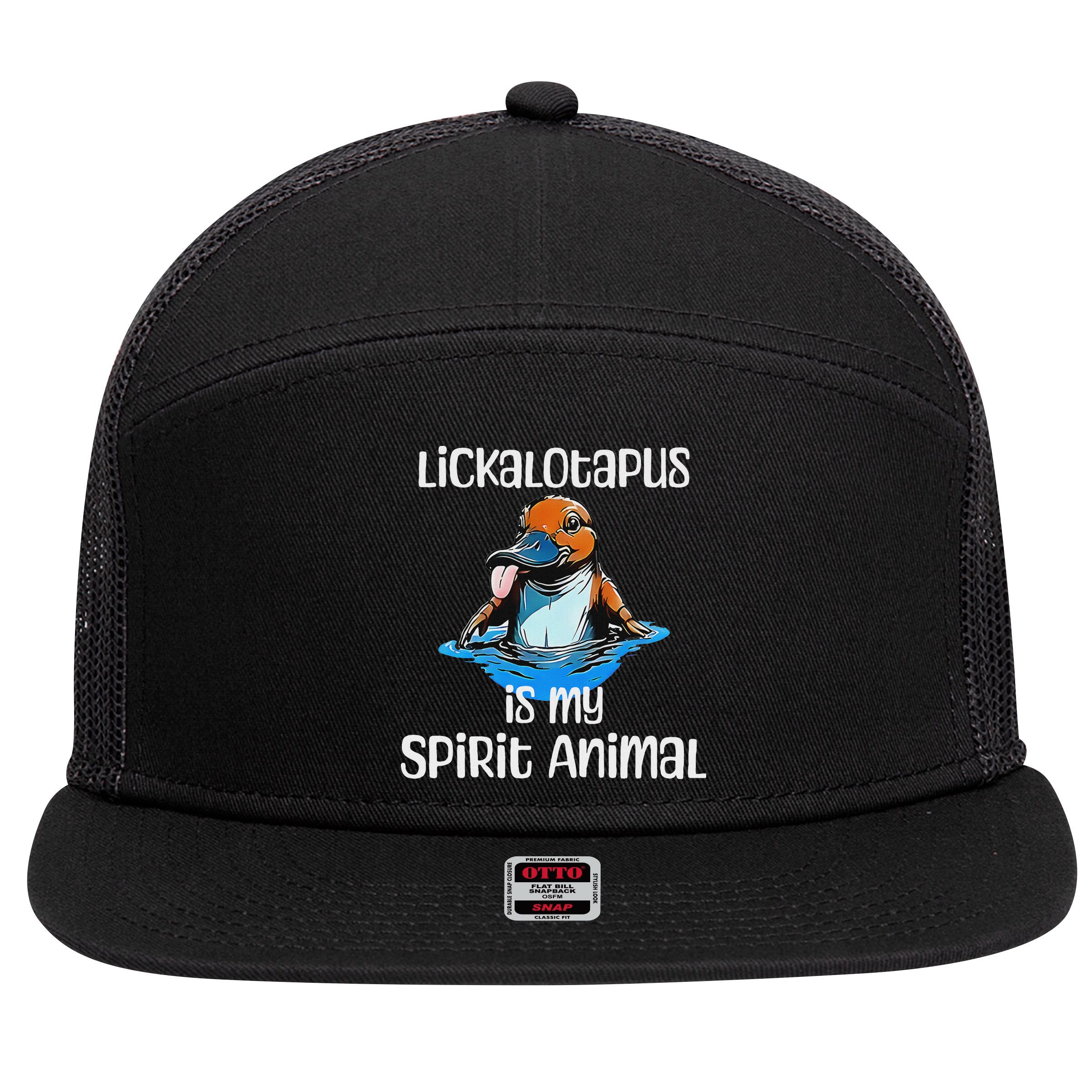 Lickalotopus Is My Spirit Animal 7 Panel Mesh Trucker Snapback Hat