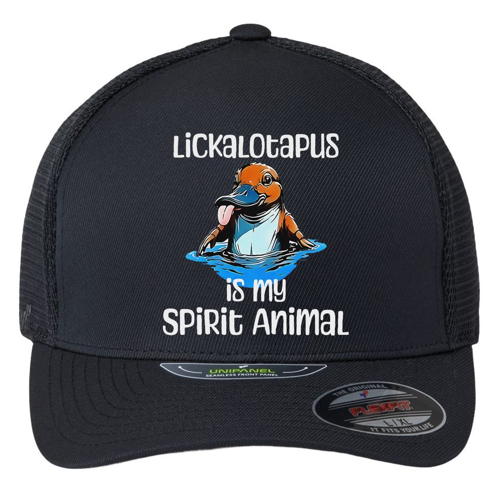 Lickalotopus Is My Spirit Animal Flexfit Unipanel Trucker Cap