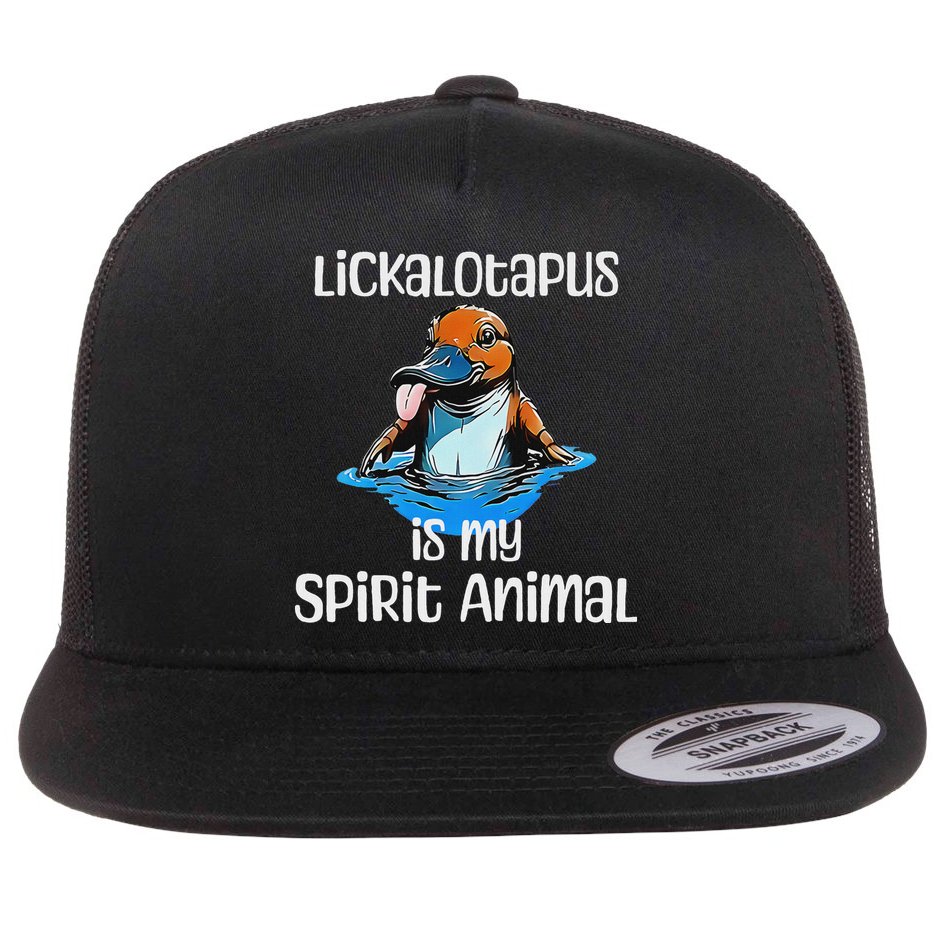 Lickalotopus Is My Spirit Animal Flat Bill Trucker Hat