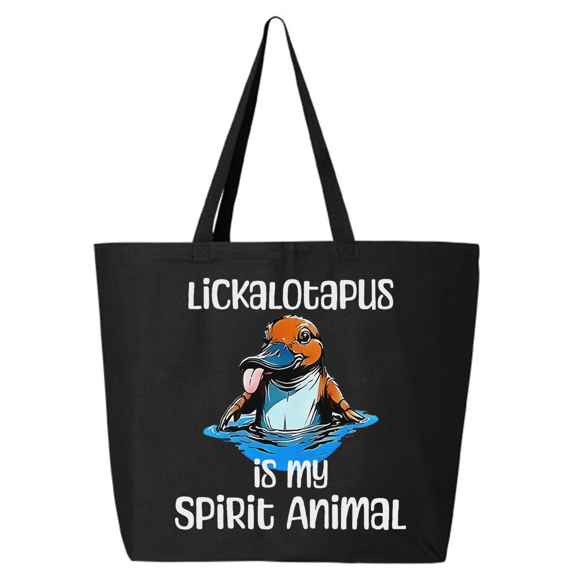 Lickalotopus Is My Spirit Animal 25L Jumbo Tote