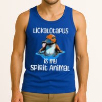 Lickalotopus Is My Spirit Animal Tank Top